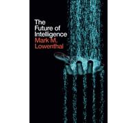 The Future of Intelligence