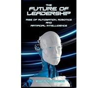 The Future Of Leadership