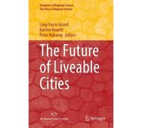 The Future Of Liveable Cities