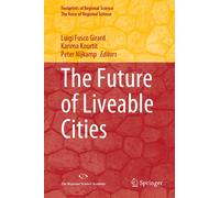 The Future Of Liveable Cities