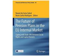 The Future Of Pension Plans In The Eu Internal Market