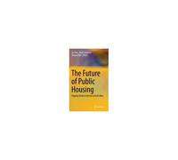 The Future Of Public Housing