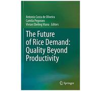 The Future Of Rice Demand: Quality Beyond Productivity