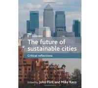 The Future of Sustainable Cities: Critical Reflections Unknown (Auteur)