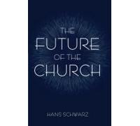 The Future Of The Church