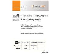 The Future Of The European Post-Trading System