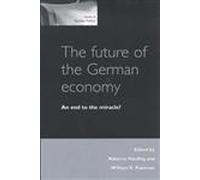The Future of the German Economy: An End to the Miracle?