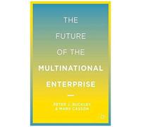 The Future Of The Multinational Enterprise