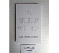 The Future of Whiteness