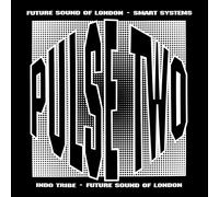 Future Sound of London / Indo Tribe / Smart Systems – The Pulse E.P. Vol. 2 – Vinyle