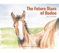 The Future Stars of Rodeo