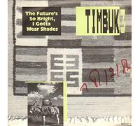 The Future's So Bright, I Gotta Wear. [Import]