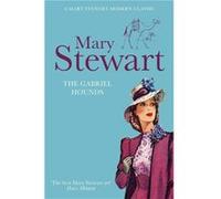 The Gabriel Hounds Stewart, Mary (Auteur)