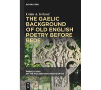 The Gaelic Background Of Old English Poetry Before Bede