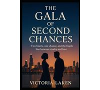 The Gala of Second Chances: Two hearts, one chance, and the fragile line between rivalry and love