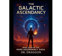 The Galactic Ascendancy
