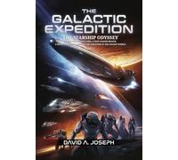 The Galactic Expedition: The Starship Odyssey
