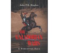 The Galadorian Wars: A Forgotten Saga