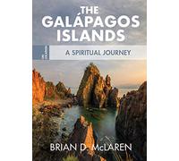 The Galapagos Islands: A Spiritual Journey