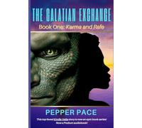The Galatian Exchange: Book One: Karma and Rafe