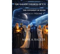 The Galatic Council of V I I: The Convent of Seven