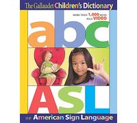 The Gallaudet Children's Dictionary of American Sign Language.