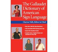 The Gallaudet Dictionary of American Sign Language