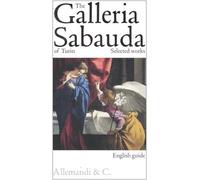 The Galleria Sabauda of Turin. Selected works. Ediz. illustrata [Illustrated]
