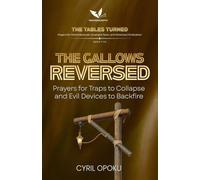 The Gallows Reversed: Prayers for Traps to Collapse and Evil Devices to Backfire