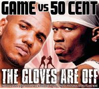 The Game & 50 Cent - Game vs 50 Cent: The Gloves are of Unauthorized [Import]