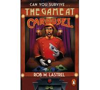 The Game at Carousel The Bystander - The chilling new LitRPG horror - Rob M. Lastrel - Transworld digital - ebook (ePub) - Livre