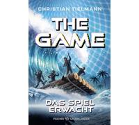 The Game - Das Spiel erwacht: Packendes Gaming-Abenteuer für Kinder ab 10 Jahren. Actionreiche Survival-Story mit Illustrationen & Antolin-Quiz