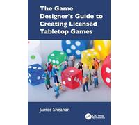 The Game Designer’s Guide to Creating Licensed Tabletop Games