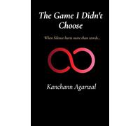 The Game I Didn't Choose: When Silence Hurts More Than Words.