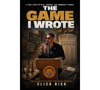 The Game I wrote: Slick Rick