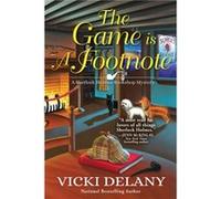 The Game is a Footnote by Vicki Delany Vicki Delany (Auteur)