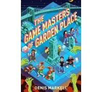 The Game Masters Of Garden Place