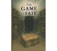 The Game of Fate