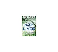 The Game Of Lives (The Mortality Doctrine, Book Three)