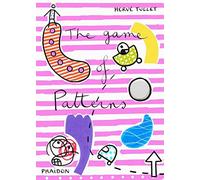 The game of patterns – Phaidon Press