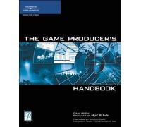 The Game Producer's Handbook