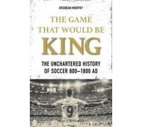 The Game That Would Be King