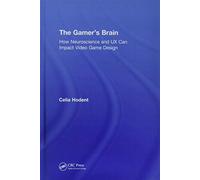 The Gamer's Brain: How Neuroscience and Ux Can Impact Video Game Design
