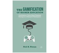 The Gamification Of Higher Education