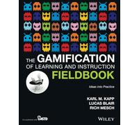 La gamification de l'apprentissage et de l'enseignement – Manuel : idées mises en pratique