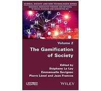 The Gamification Of Society