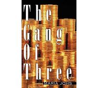 The Gang Of Three