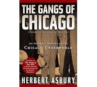 The Gangs of Chicago