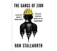 The Gangs Of Zion