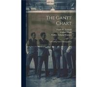 The Gantt Chart by Frank W Trabold Hardcover Book Frank W Trabold (Auteur)